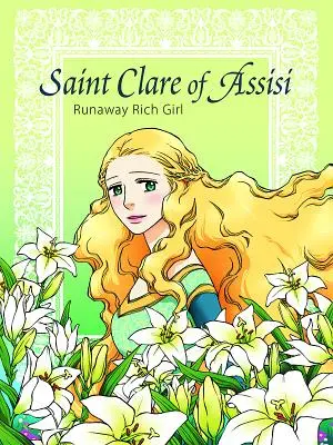 Fuga Sfintei Clara de Assisi - Saint Clare of Assisi Runaway