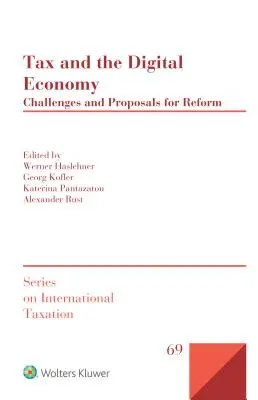 Fiscalitatea și economia digitală: Provocări și propuneri de reformă - Tax and the Digital Economy: Challenges and Proposals for Reform