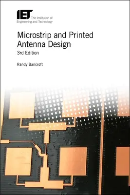 Proiectarea antenelor microstrip și imprimate - Microstrip and Printed Antenna Design