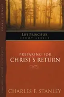 Pregătirea pentru revenirea lui Hristos - Preparing for Christ's Return
