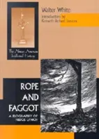 Rope & Faggot: O biografie a judecătorului Lynch - Rope & Faggot: A Biography of Judge Lynch
