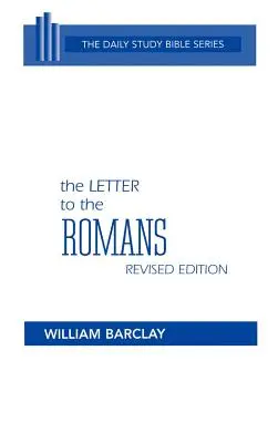Scrisoarea către Romani - The Letter to the Romans
