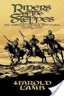 Călăreții din stepe - Riders of the Steppes