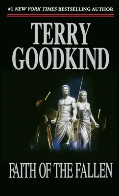 Credința celor căzuți: Un roman despre Sabia Adevărului - Faith of the Fallen: A Sword of Truth Novel