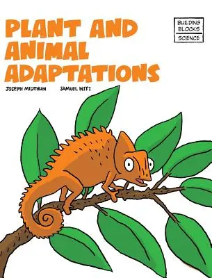 Adaptări ale plantelor și animalelor - Plant and Animal Adaptions