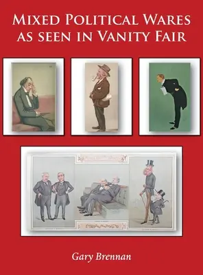 Mărfuri politice mixte văzute în Vanity Fair - Mixed Political Wares as seen in Vanity Fair