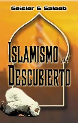 Islamismul la descoperire - Islamismo Al Descubierto