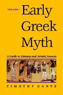 Mitul grec timpuriu, 1: Un ghid al surselor literare și artistice - Early Greek Myth, 1: A Guide to Literary and Artistic Sources