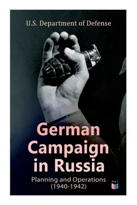 Campania germană în Rusia: Planificare și operațiuni (1940-1942): WW2: Planificare strategică și operațională: Directiva Barbarossa, operațiunea inițială - German Campaign in Russia: Planning and Operations (1940-1942): WW2: Strategic & Operational Planning: Directive Barbarossa, The Initial Operatio
