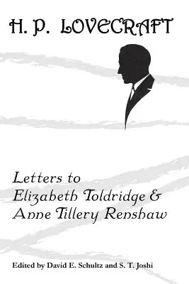 Scrisori către Elizabeth Toldridge și Anne Tillery Renshaw - Letters to Elizabeth Toldridge and Anne Tillery Renshaw