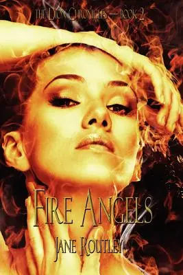Îngeri de foc - Fire Angels