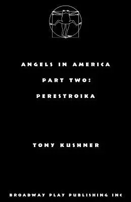 Îngeri în America, partea a doua: Perestroika - Angels in America, Part Two: Perestroika