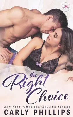 Alegerea potrivită - The Right Choice