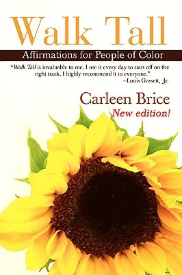 Walk Tall: Afirmații pentru persoanele de culoare - Walk Tall: Affirmations for People of Color