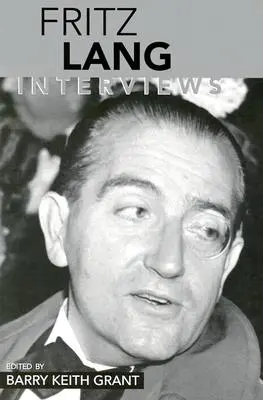 Fritz Lang: Interviuri - Fritz Lang: Interviews