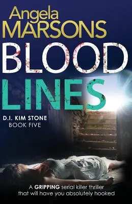 Blood Lines: Un thriller absolut captivant care te va face să rămâi cucerit - Blood Lines: An absolutely gripping thriller that will have you hooked