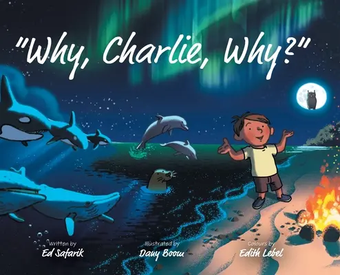 De ce, Charlie, de ce? - Why, Charlie, Why?