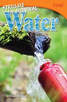 Lupta pentru supraviețuire: Apa - Struggle for Survival: Water