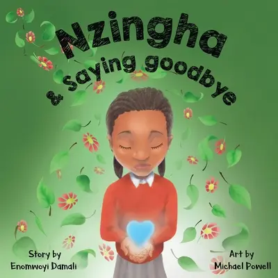 Nzingha și a spune la revedere - Nzingha and Saying Goodbye
