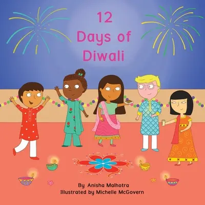 12 zile de Diwali - 12 Days of Diwali