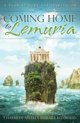 Întoarcerea acasă la Lemuria - Coming Home to Lemuria