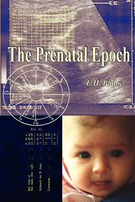 Epoca prenatală - The Prenatal Epoch