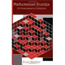 Puzzle-uri matematice: O colecție de cunoscători - Mathematical Puzzles: A Connoisseur's Collection