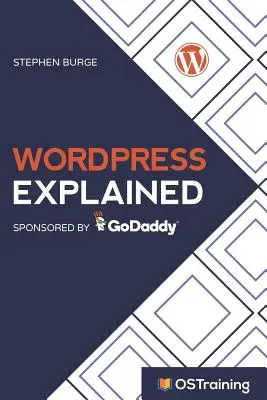 WordPress Explained: Ghidul dvs. pas cu pas pentru WordPress - WordPress Explained: Your Step-by-Step Guide to WordPress