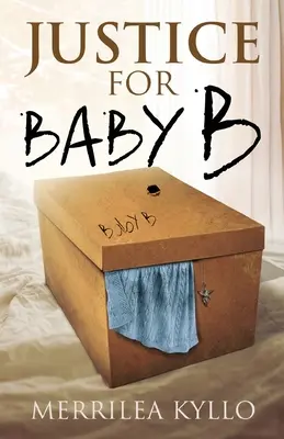 Justiție pentru copilul B - Justice for Baby B