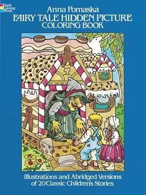 Carte de colorat cu imagini ascunse din basme - Fairy Tale Hidden Picture Coloring Book