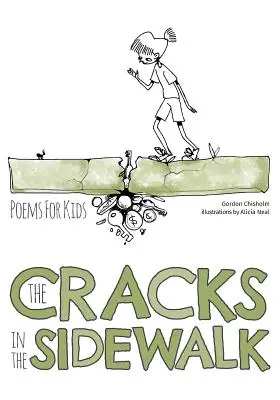 Crăpăturile din trotuar: Poems For Kids - The Cracks In The Sidewalk: Poems For Kids