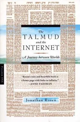Talmudul și internetul: O călătorie între lumi - The Talmud and the Internet: A Journey Between Worlds