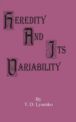 Ereditatea și variabilitatea sa - Heredity and Its Variability