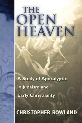 Cerul deschis - The Open Heaven