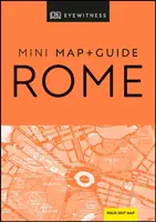 Miniartă și ghid DK Eyewitness Roma - DK Eyewitness Rome Mini Map and Guide
