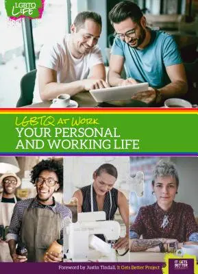 Lgbtq la locul de muncă: Viața ta personală și profesională - Lgbtq at Work: Your Personal and Working Life