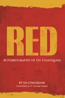 Red, Autobiografia lui Ou Chaoquan - Red, Autobiography of Ou Chaoquan