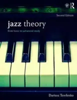 Teoria jazzului: De la studiul de bază la cel avansat - Jazz Theory: From Basic to Advanced Study