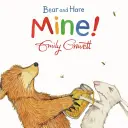 Urs și iepure: Al meu! - Bear and Hare: Mine!