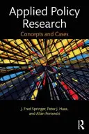 Cercetare politică aplicată: Concepte și cazuri - Applied Policy Research: Concepts and Cases