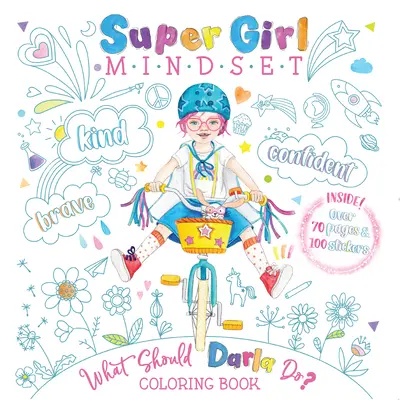 Cartea de colorat Super Girl Mindset: Ce ar trebui să facă Darla? - Super Girl Mindset Coloring Book: What Should Darla Do?