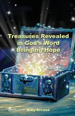 Comorile descoperite în Cuvântul lui Dumnezeu: Aducând speranță - Treasures Revealed in God's Word: Bringing Hope
