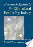 Metode de cercetare pentru psihologia clinică și a sănătății - Research Methods for Clinical and Health Psychology