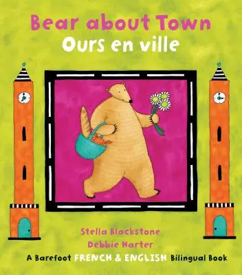 Ursul despre oraș/Ours En Ville - Bear about Town/Ours En Ville