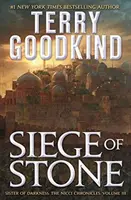 Asediul de piatră: Sora întunericului: Cronicile lui Nicci, volumul III - Siege of Stone: Sister of Darkness: The Nicci Chronicles, Volume III