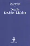 Luarea deciziilor diadice - Dyadic Decision Making