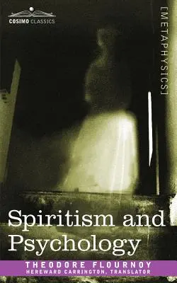 Spiritism și psihologie - Spiritism and Psychology