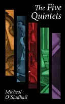 Cele cinci cvintete - The Five Quintets