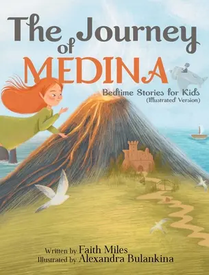 Povești de culcare pentru copii: Călătoria din Medina - Bedtime Stories for Kids: The Journey of Medina