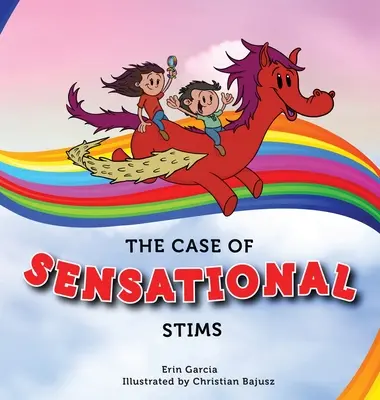 Cazul stimulentelor senzaționale - The Case of Sensational Stims